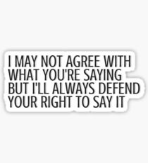Defend Your Right to Free Speech Sticker
