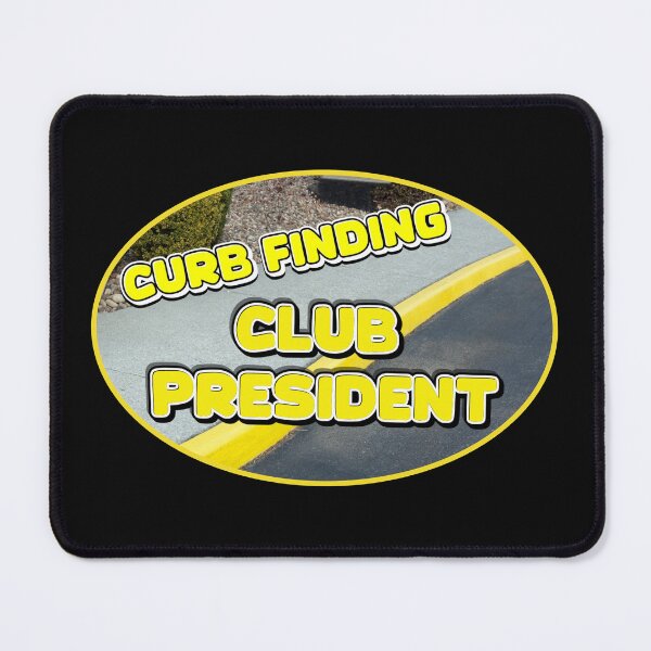 Item preview, Curb Finding Club President designed and sold by SweetsAndSavary.