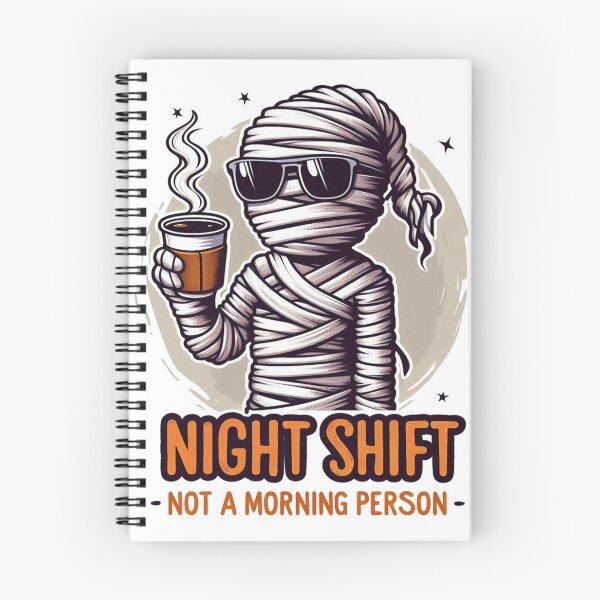 Item preview, Night Shift, Not a Morrning Person Night Shift designed and sold by Eif53.