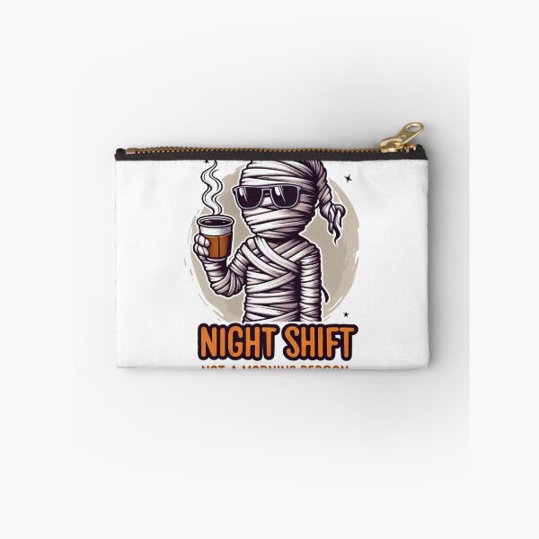 Item preview, Night Shift, Not a Morrning Person Night Shift designed and sold by Eif53.
