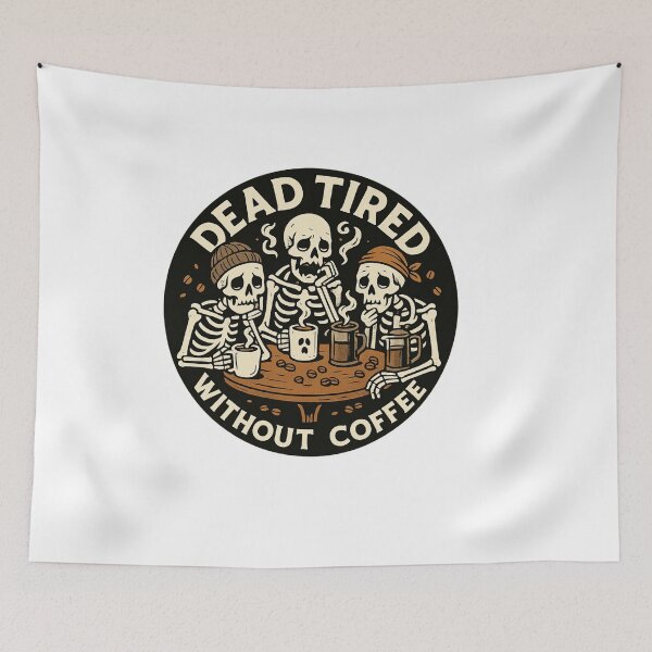 Item preview, Dead Tired Without Coffee – Vintage Skeleton Coffee Club designed and sold by VibeOasis.