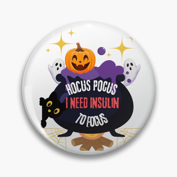 Item preview, Hocus Pocus I Need Insulin To Focus designed and sold by TediThings.