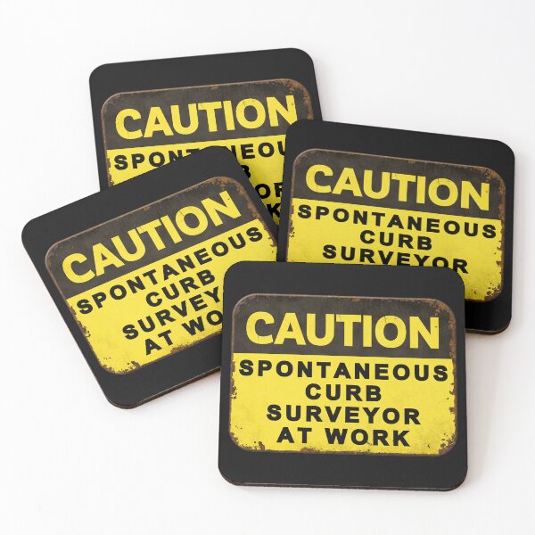 Item preview, CAUTION: CURB SURVEYOR AT WORK designed and sold by SweetsAndSavary.
