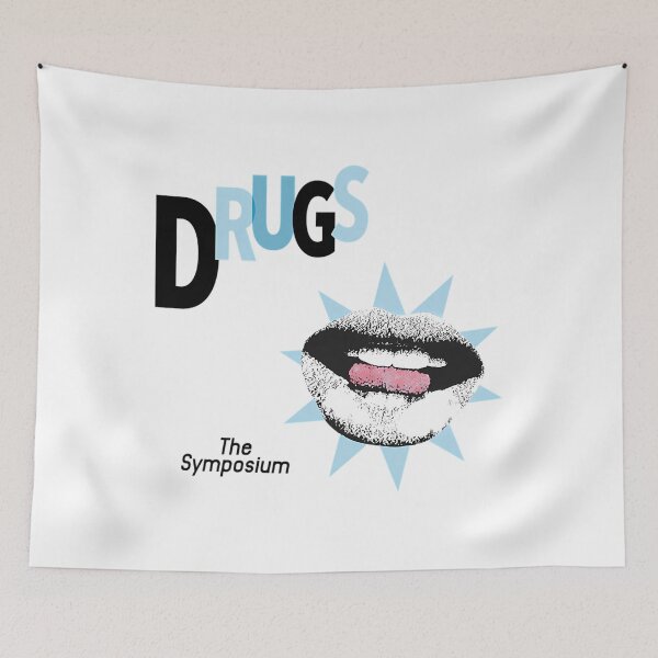 Item preview,  Drugs The Symposium designed and sold by KelsiSkiles.