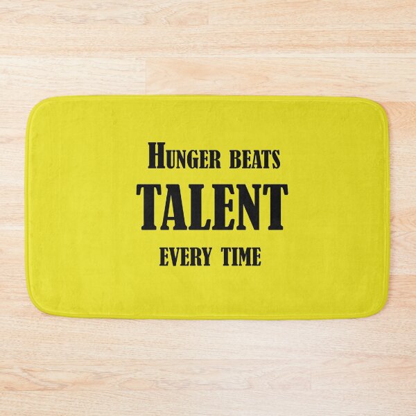 Item preview, Hunger Beats Talent Every Time – Motivation Quote Design designed and sold by ArtNestVerse.