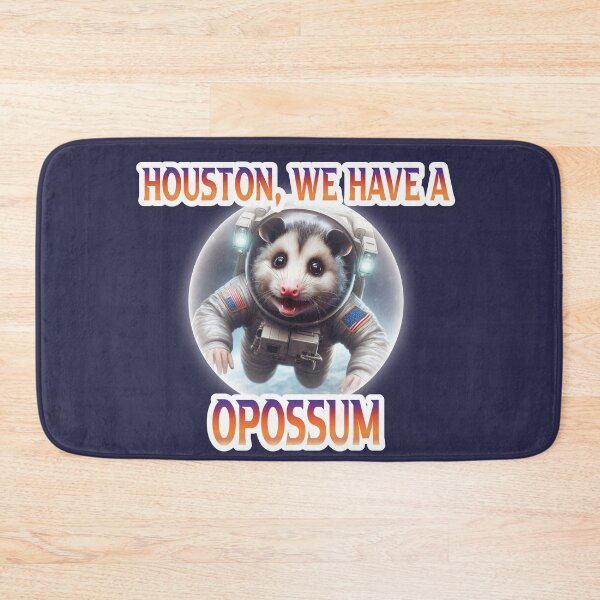 Item preview, Houston We Have A OPOSSUM designed and sold by PryzmSquirrel.