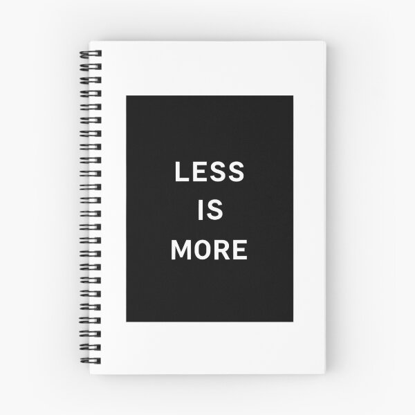 Item preview, Less Is More- Minimalist Motivational Quote designed and sold by MonoMirth.