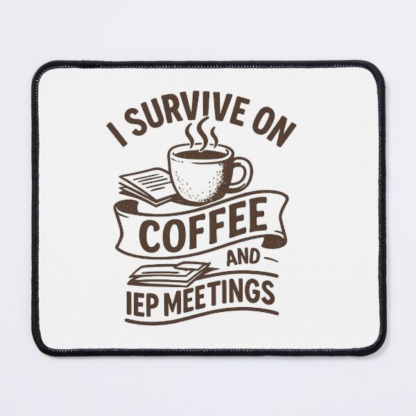 Item preview, I Survive on Coffee & IEP Meetings | Autism Parent Humor Shirt designed and sold by QuestandQuirk.