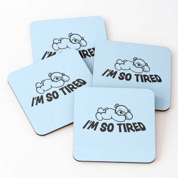 Item preview, I'm So Tired Sleeping Exhausted Sleepy Teddy Bear designed and sold by shirt-o-mat.