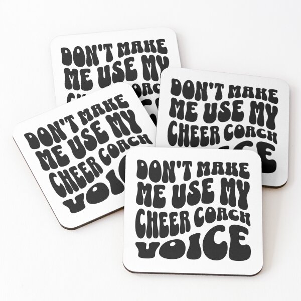 Item preview, Don't Make Me Use My Cheer Coach Voice designed and sold by FloraliteCo.