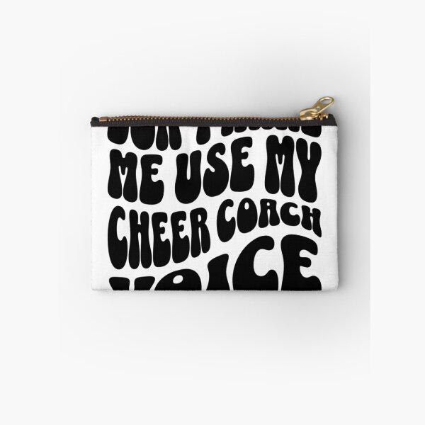 Item preview, Don't Make Me Use My Cheer Coach Voice designed and sold by FloraliteCo.