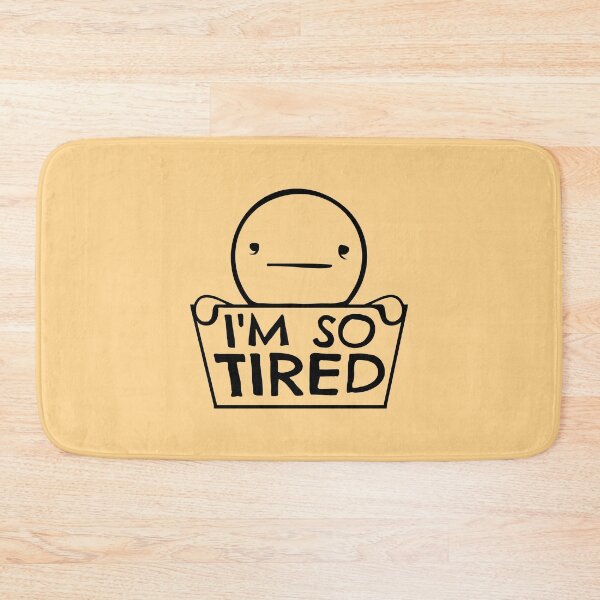 Item preview, I'm So Tired Exhausted Sleepy Man Holding Sign designed and sold by shirt-o-mat.