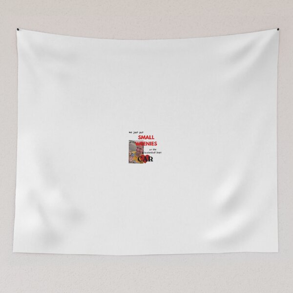Item preview, We Just Put Small Weenies On The Basketball Boys Car designed and sold by louderfull.