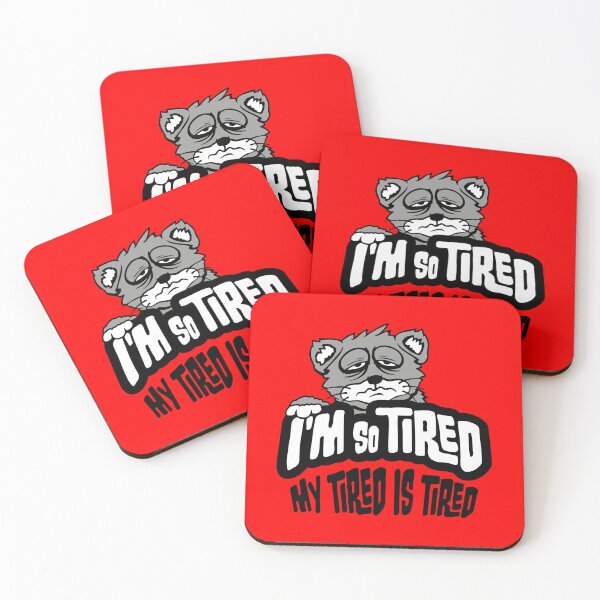 Item preview, I'm So Tired My Tired Is Tired Exhausted Cat designed and sold by shirt-o-mat.