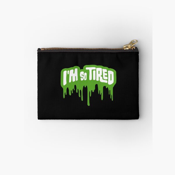 Item preview, I'm So Tired Exhausted Worker Slime Graffiti Drops designed and sold by shirt-o-mat.