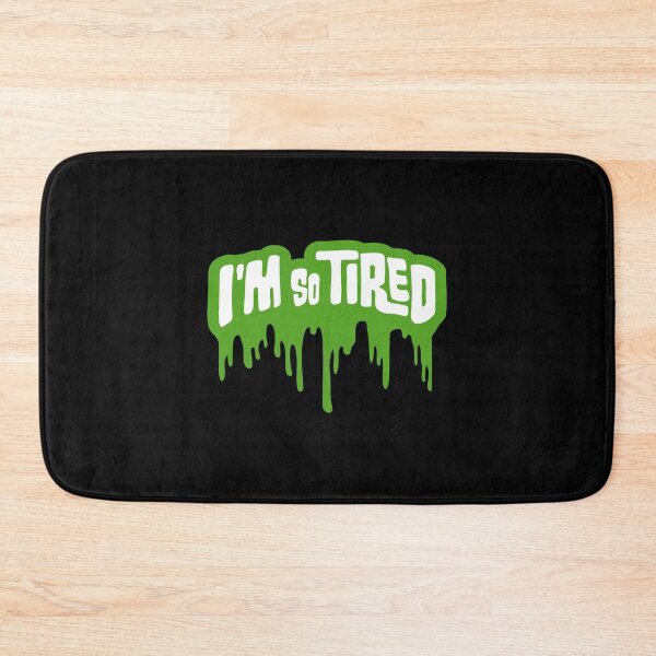 Item preview, I'm So Tired Exhausted Worker Slime Graffiti Drops designed and sold by shirt-o-mat.