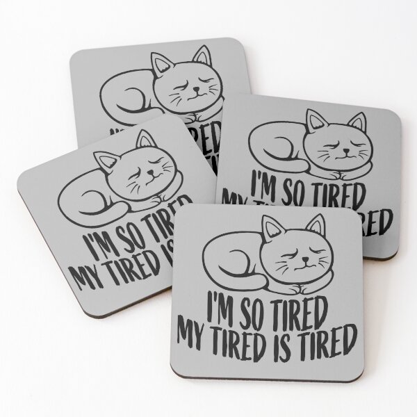 Item preview, I'm So Tired My Tired Is Tired Sleeping Cat designed and sold by shirt-o-mat.