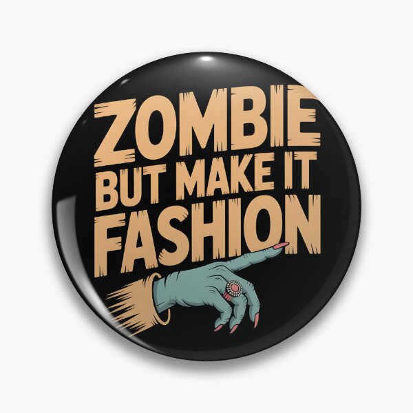 Item preview, Zombie But Make It Fashion designed and sold by Haji  Kamora.