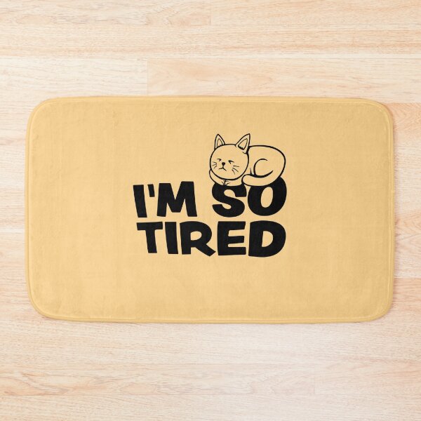 Item preview, I'm So Tired Exhausted Cat Pet Animal Sleeping designed and sold by shirt-o-mat.