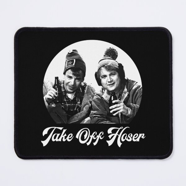 Item preview, Take Off Hoser - Strange Brew  designed and sold by YvetteDMollo.