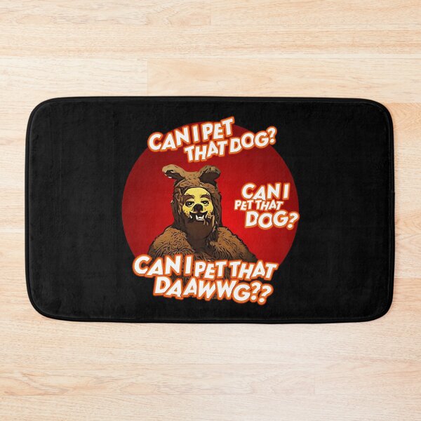 Item preview, Can I pet that daawg? - Overlook designed and sold by calypso-designs.