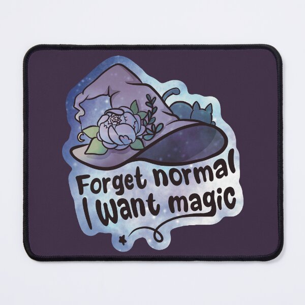 Item preview, Forget Normal, I Want Magic – Witch Hat Floral Art designed and sold by Feral-by-Elsie.