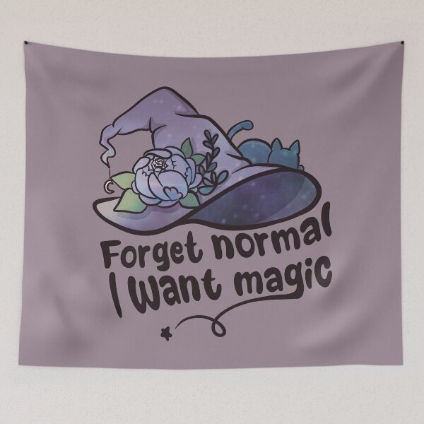 Item preview, Forget Normal, I Want Magic – Witch Hat Floral Art designed and sold by Feral-by-Elsie.
