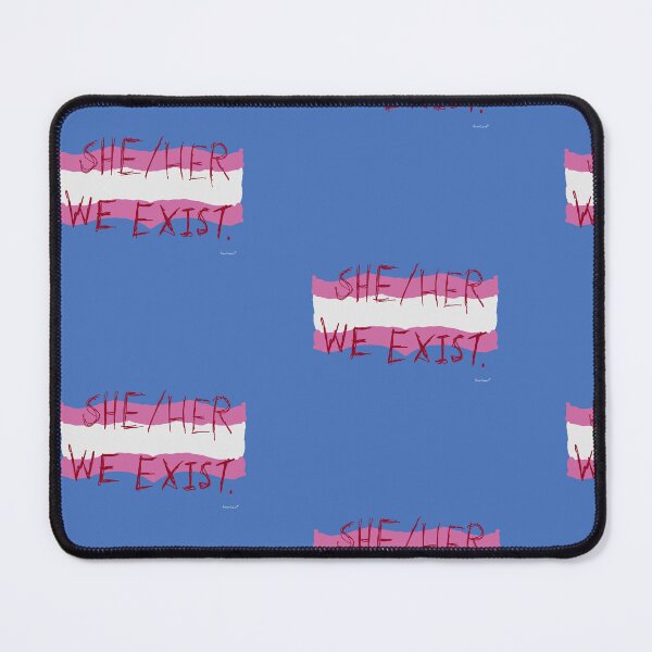 Item preview, She/Her We Exist designed and sold by TransGuy2024.