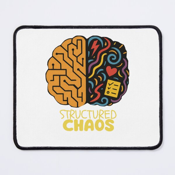 Item preview, Structured Chaos - AuDHD designed and sold by vanErikDesigns.
