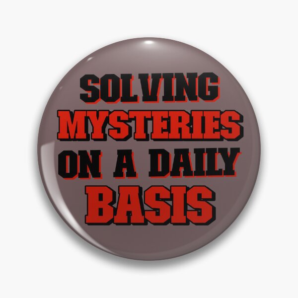 Item preview, Solving MYSTERIES ON A DAILY BASIS” design: designed and sold by TheWORDZ.