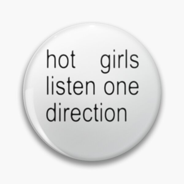 Item preview, Pretty girls listen One direction designed and sold by hotpeople.