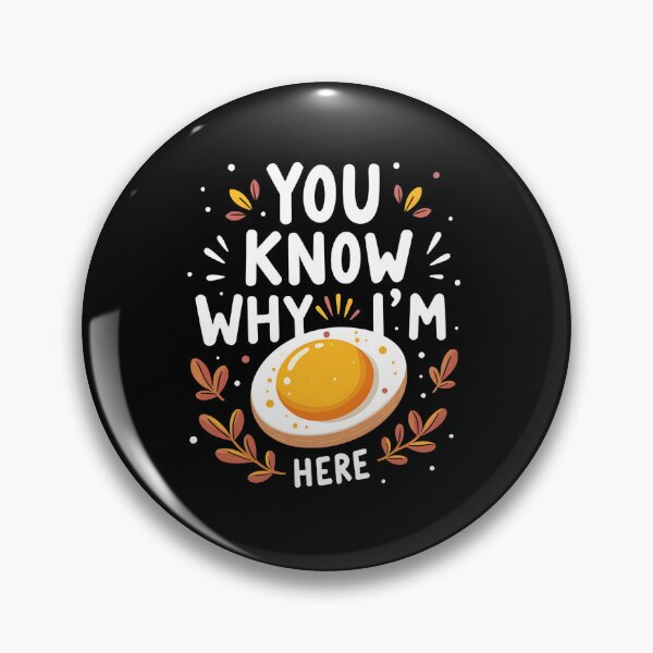 Item preview, You Know Why I'm Here Deviled Egg Thanksgiving designed and sold by FrascatiStudio.