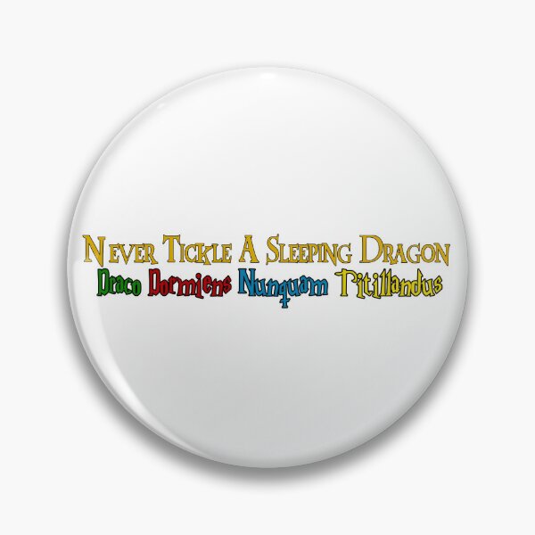 Item preview, Never tickle a sleeping dragon designed and sold by Mysterious Goose .