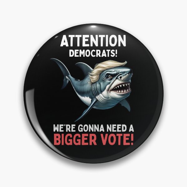 Item preview, Attention Democrats – We're Gonna Need a Bigger Boat! designed and sold by Snark Town Tees.