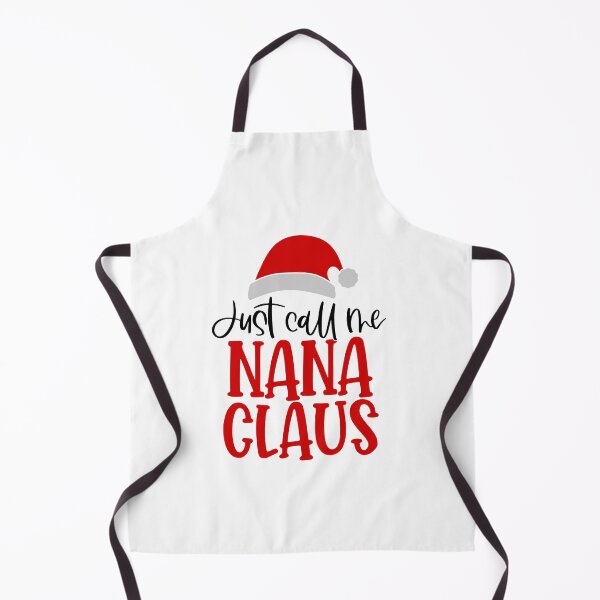 Item preview, Just Call Me Nana Claus Design designed and sold by Oak Mountain.