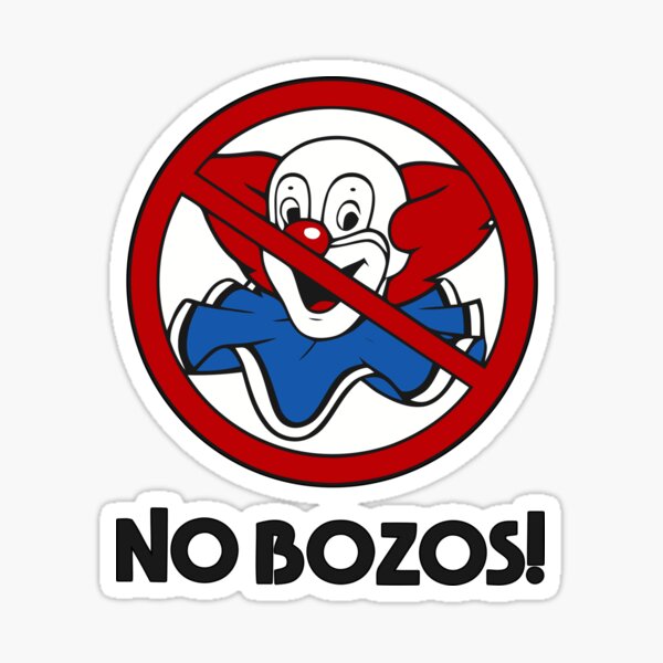 NO BOZOS Sticker
