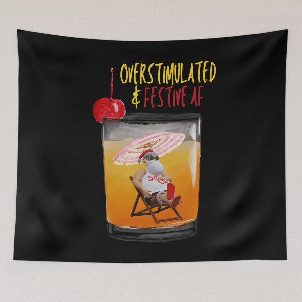 Item preview, Funny Christmas Sarcasm Feral Santa Overstimulated & Festive AF Adult Humor  designed and sold by Zayavca.