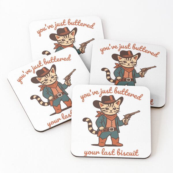 Item preview, You've Just Buttered Your Last Biscuit designed and sold by SnorkleSupply.