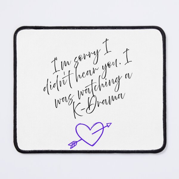 Item preview, I was Watching a K-Drama purple heart designed and sold by TheTrendyWolff.