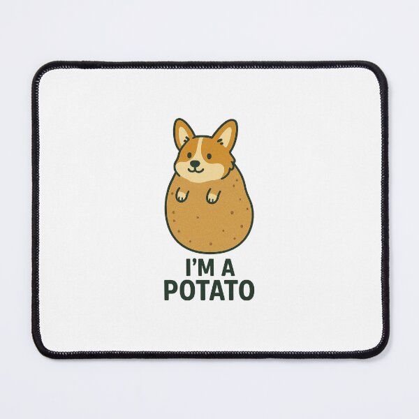 Item preview, I'm a Potato, Cute Corgi Merch designed and sold by CorgiliciousCo.