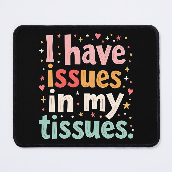 Item preview, Issues in My Tissues Ehlers Danlos Syndrome designed and sold by FrascatiStudio.