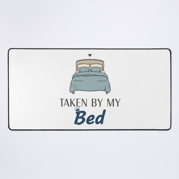 Item preview, Taken by My Bed Cozy Logo designed and sold by Silent Watch Threads..