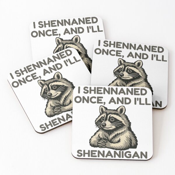 Item preview, i shennaned once, and i'll shenanigan designed and sold by SnorkleSupply.