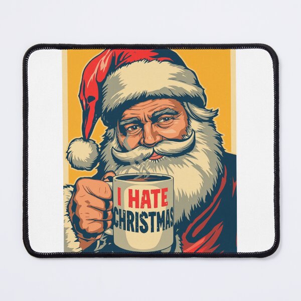 Item preview, I hate Christmas Santa  designed and sold by Kara-Lina.