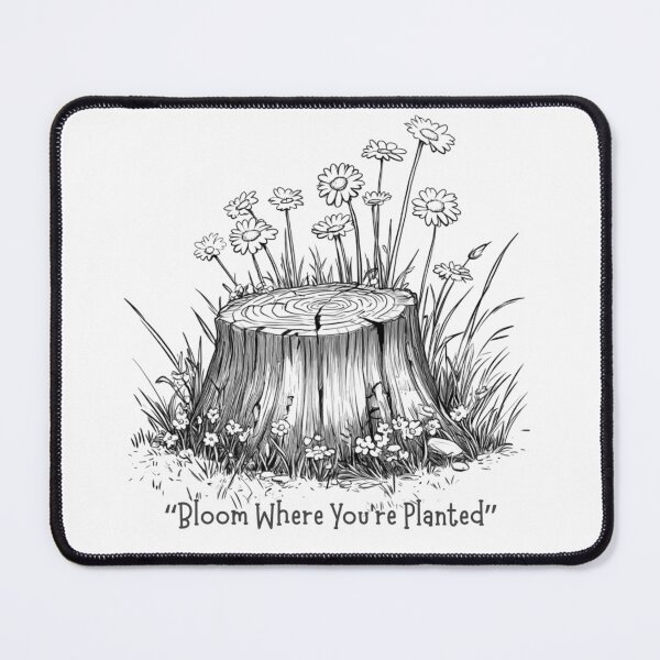 Item preview, Bloom Where you're Planted designed and sold by The Sierra Mountain Corner.
