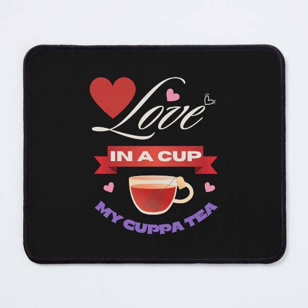 Item preview, LOVE MY CUP OF TEA designed and sold by BandM Jos-Wilias.