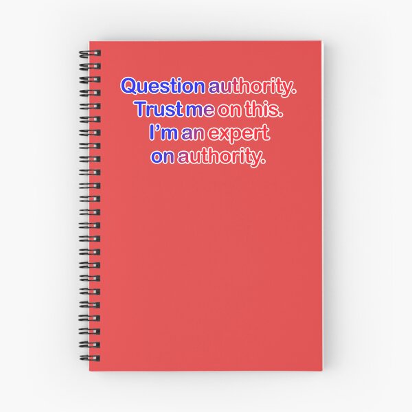 Item preview, Question authority. Trust me on this. Red background. designed and sold by mntimg.