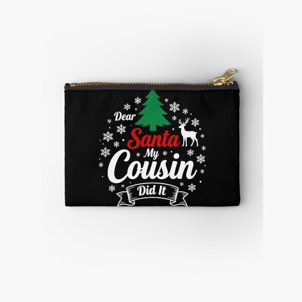 Item preview, Dear Santa — My Cousin Did It • Funny Family Christmas designed and sold by Jaanussar.