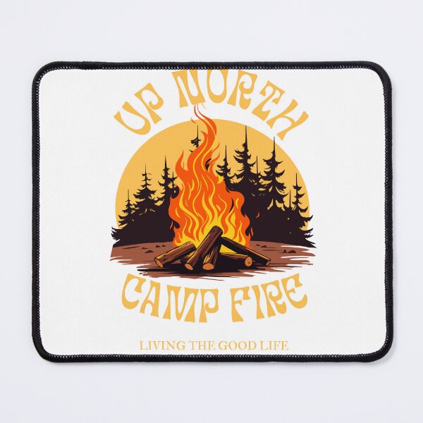 Item preview, Up north camp fire living the good life designed and sold by North71Gear.
