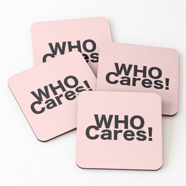 Item preview, Who cares designed and sold by Shosho133.